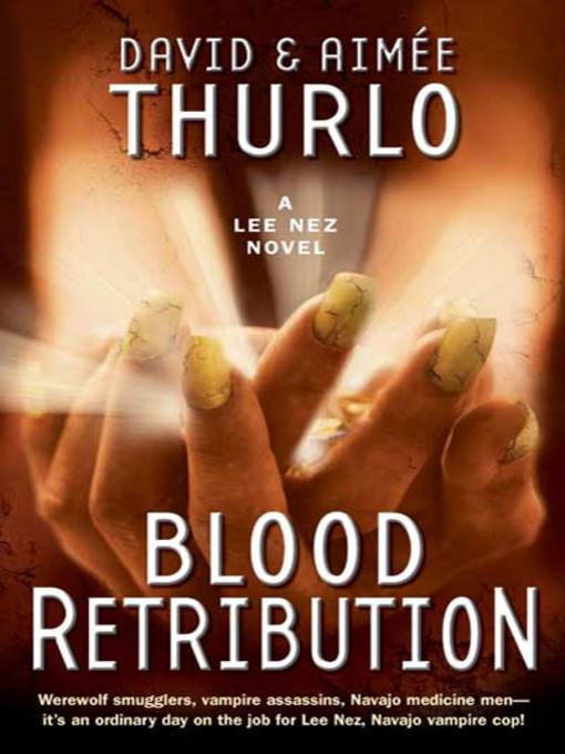 Title details for Blood Retribution by Aimée Thurlo - Wait list